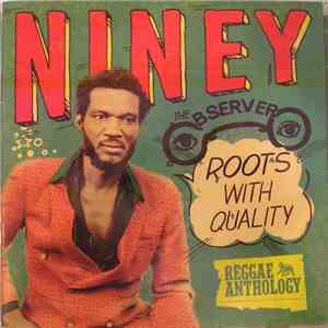 Niney The Observer - Roots With Quality download flac