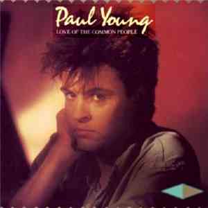 Paul Young - Love Of The Common People (Remix) download flac