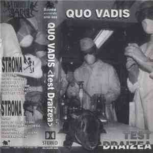 Quo Vadis  - Test Draizea download flac