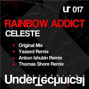 Rainbow Addict - Celeste download flac