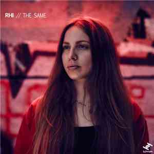 Rhi - The Same download flac