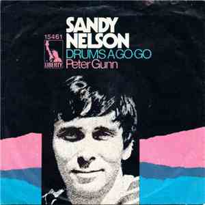 Sandy Nelson - Drums A Go-Go / Peter Gunn download flac
