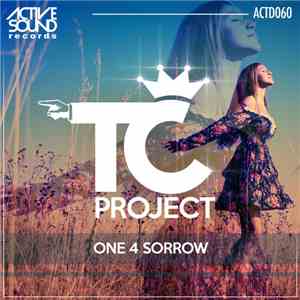 TC Project  - One 4 Sorrow download flac
