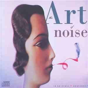 The Art Of Noise - In No Sense? Nonsense! download flac