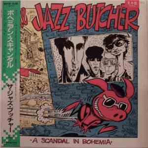 The Jazz Butcher - A Scandal In Bohemia download flac