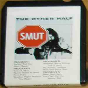 The Other Half  - Smut download flac