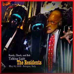 The Residents - Talking Light Bologna Italy download flac