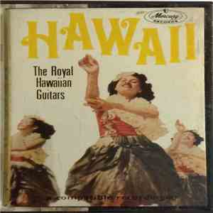 The Royal Hawaiian Guitars With The Merry Melody Singers - Hawaii download flac