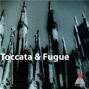 Ton Koopman - Toccata & Fugue download flac