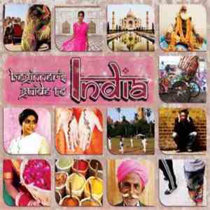 Various - Beginner's Guide To India download flac