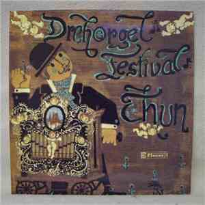 Various - Drehorgel Festival Thun download flac