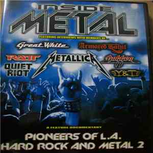Various - Inside Metal - Pioneers Of L.A. Hard Rock And Metal 2 download flac