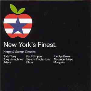 Various - New York's Finest: House And Garage Classics download flac
