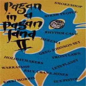 Various - Pagan In A Pagan Land Vol 2 download flac