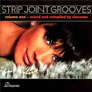 Various - Strip Joint Grooves Volume 1 download flac