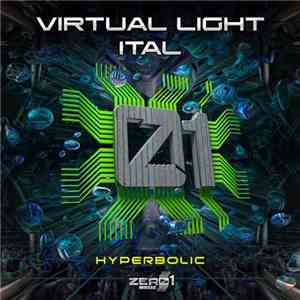 Virtual Light, Ital - Hyperbolic download flac