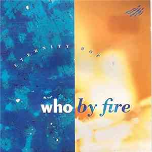 Who By Fire - Eternity Hop download flac