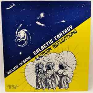 William Hoskins - Galactic Fantasy - Eastern Reflections download flac