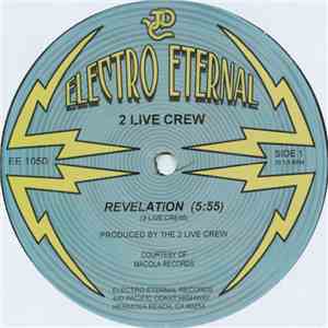 2 Live Crew - Revelation / What I Like download flac