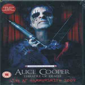 Alice Cooper  - Theatre Of Death - Live At Hammersmith 2009 download flac