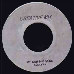 Assassin - We Nuh Business download flac