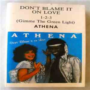 Athena  - Don't Blame It On Love download flac