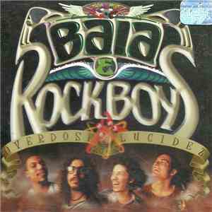 Baia & Rockboys - Overdose De Lucidez download flac