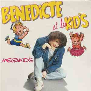 Benedicte Et Les Kid's - Megakid's download flac