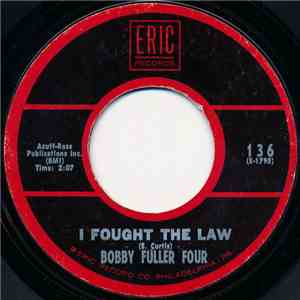 Bobby Fuller Four - I Fought The Law / Love's Made A Fool Of You download flac