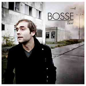 Bosse - Taxi download flac