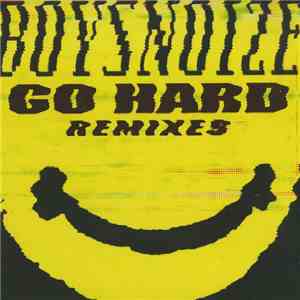 Boys Noize - Go Hard Remixes download flac