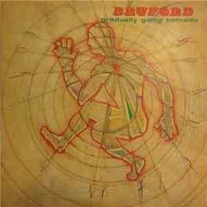 Bruford - Gradually Going Tornado download flac