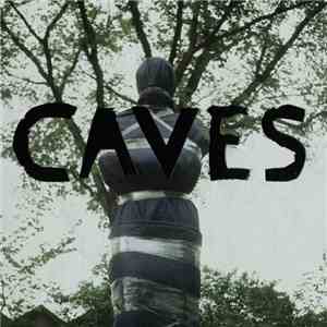 Caves  - Idle Worship download flac
