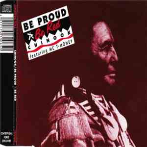 Chinook Featuring MC T-Money - Be Proud - Be Red download flac