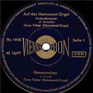 Dave Fisher  / Gerhard Heinz, Orch. Klaus Alzner - Auf Der Hammond-Orgel download flac