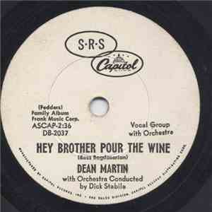 Dean Martin - Hey, Brother, Pour The Wine / I'd Cry Like A Baby download flac