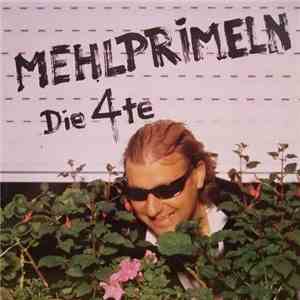 Die Mehlprimeln - Die 4te download flac