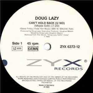 Doug Lazy - Can't Hold Back (U No) download flac
