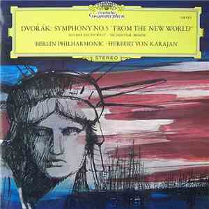 Dvořák / Berlin Philharmonic - Herbert von Karajan - Symphony No. 5 "From The New World" download flac