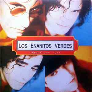 Enanitos Verdes - Igual Que Ayer download flac
