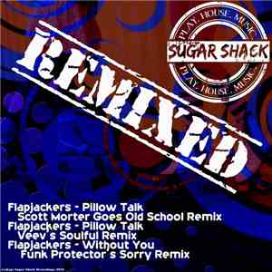 Flapjackers - Remixed download flac