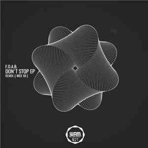 F.O.A.B. - Don't Stop EP download flac
