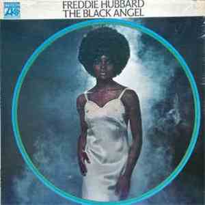Freddie Hubbard - The Black Angel download flac