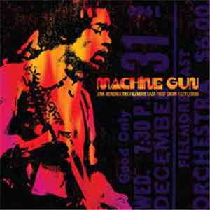 Jimi Hendrix - Machine Gun: The Fillmore East First Show 12/31/1969 download flac