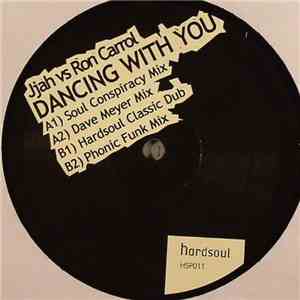 Jjah vs Ron Carroll - Dancin' With You download flac