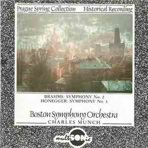 Johannes Brahms, Arthur Honegger - Brahms: Symphony No. 2, Honneger: Symphony No. 3 download flac