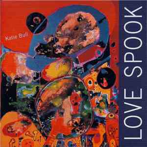 Katie Bull  - Love Spook download flac