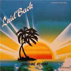 Laid Back - Sunshine Reggae / White Horse download flac
