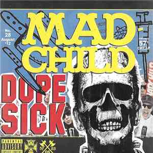 Madchild - Dope Sick download flac