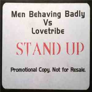 Men Behaving Badly Vs Love Tribe - Stand Up download flac